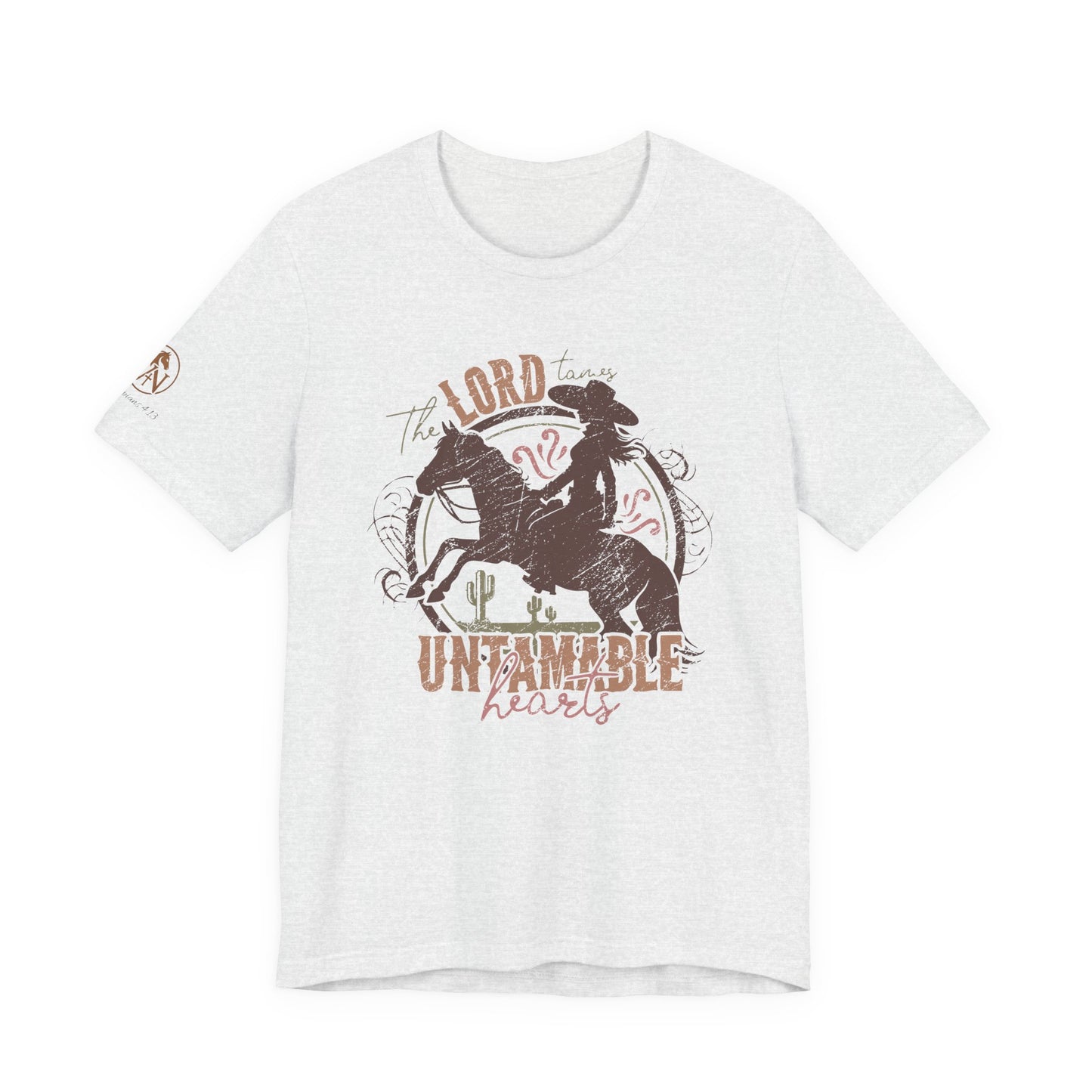 The Lord Tames Untamable Hearts Shirt | Faith Based Western Design | Christian Cowgirl Apparel | Rustic Faith Graphic Tee