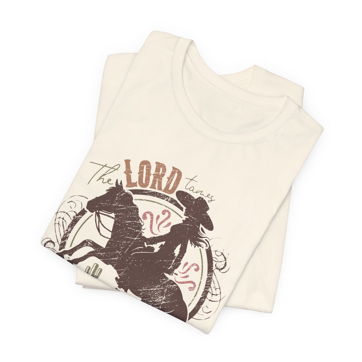 The Lord Tames Untamable Hearts Shirt | Faith Based Western Design | Christian Cowgirl Apparel | Rustic Faith Graphic Tee