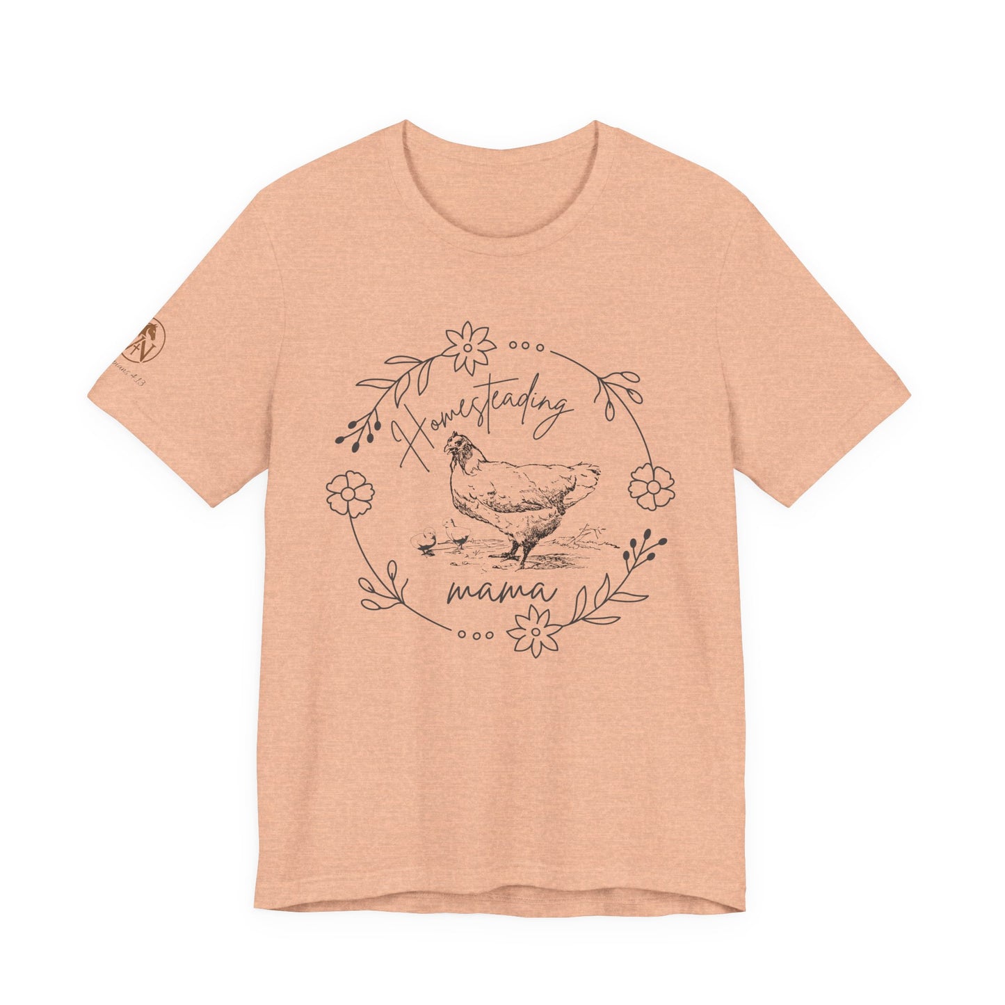 🐓🌿 Homesteading Mama Tee 🌿🐓 Short Sleeve Tee