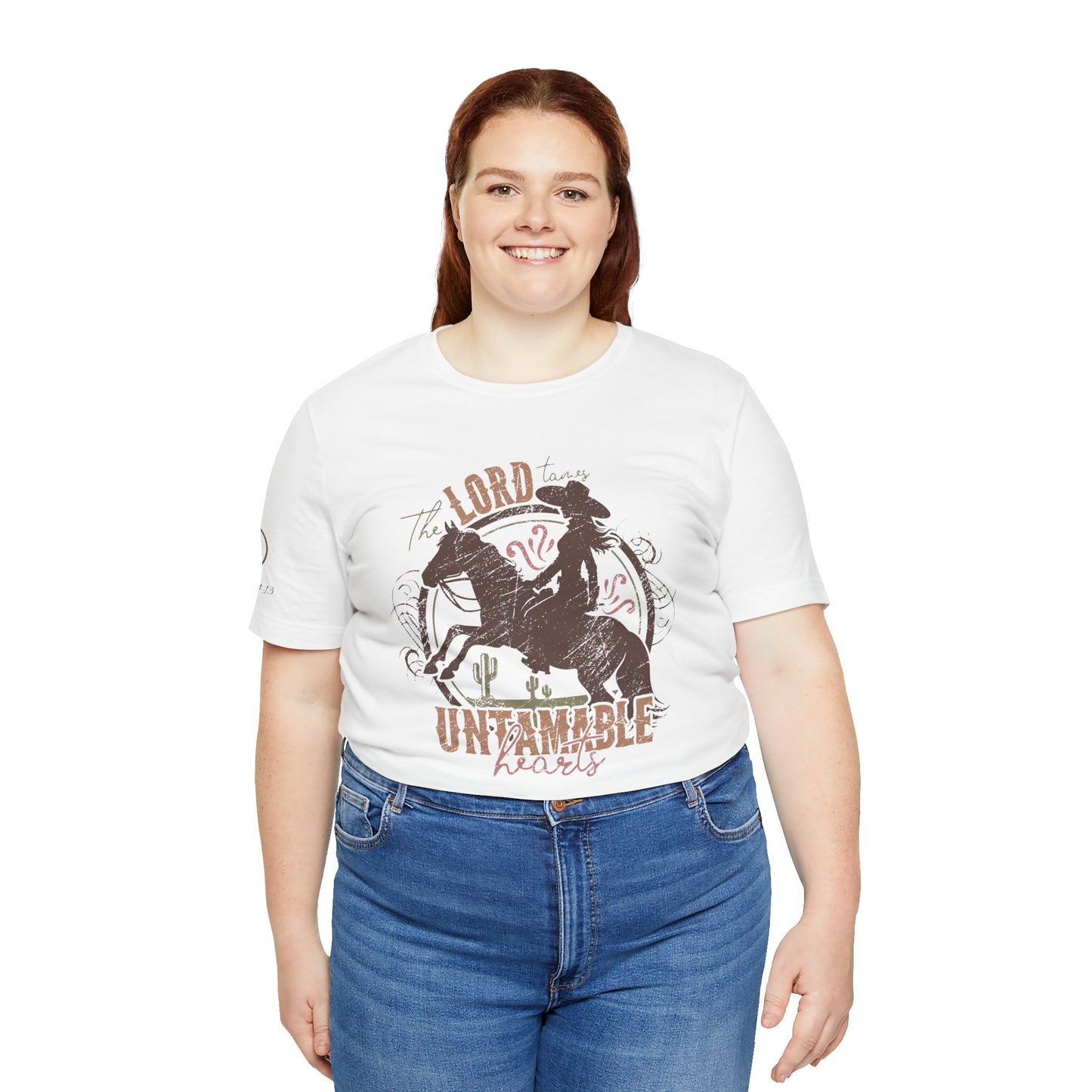 The Lord Tames Untamable Hearts Shirt | Faith Based Western Design | Christian Cowgirl Apparel | Rustic Faith Graphic Tee
