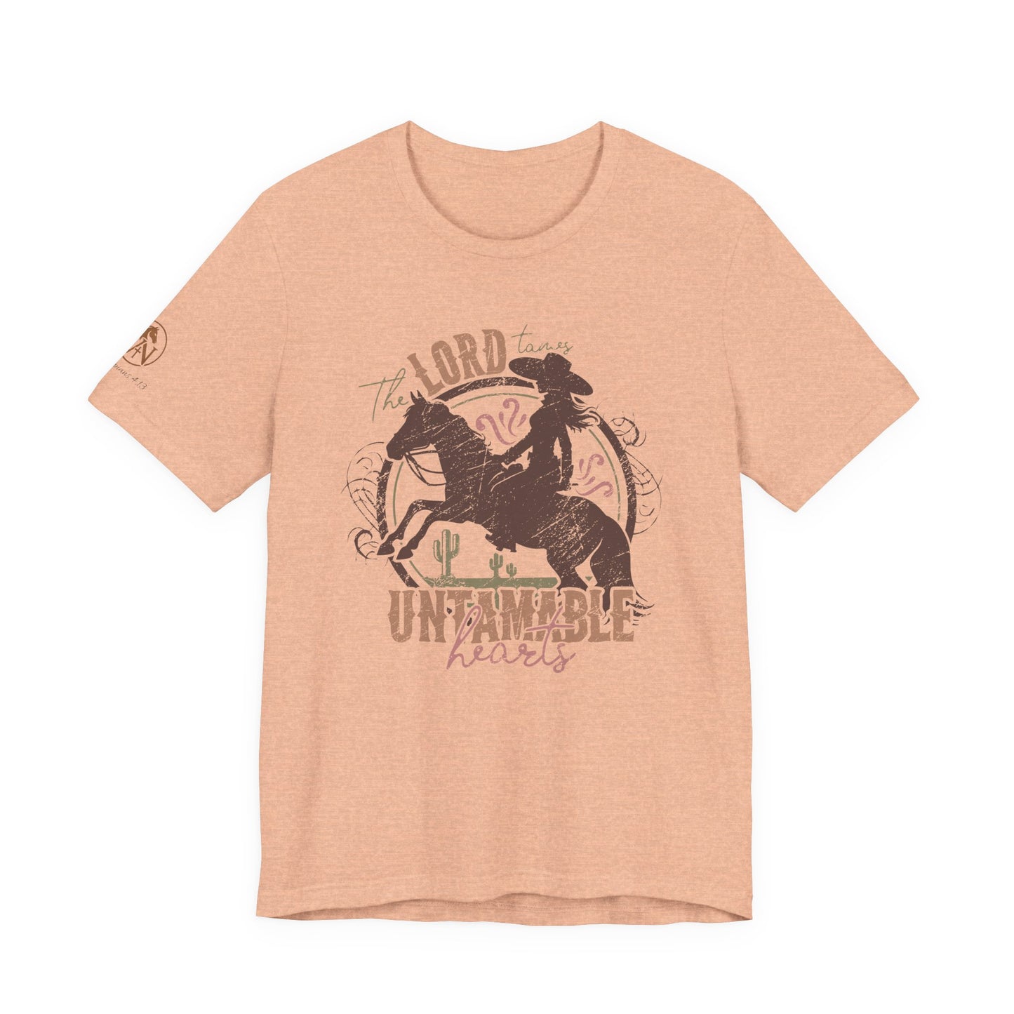 The Lord Tames Untamable Hearts Shirt | Faith Based Western Design | Christian Cowgirl Apparel | Rustic Faith Graphic Tee