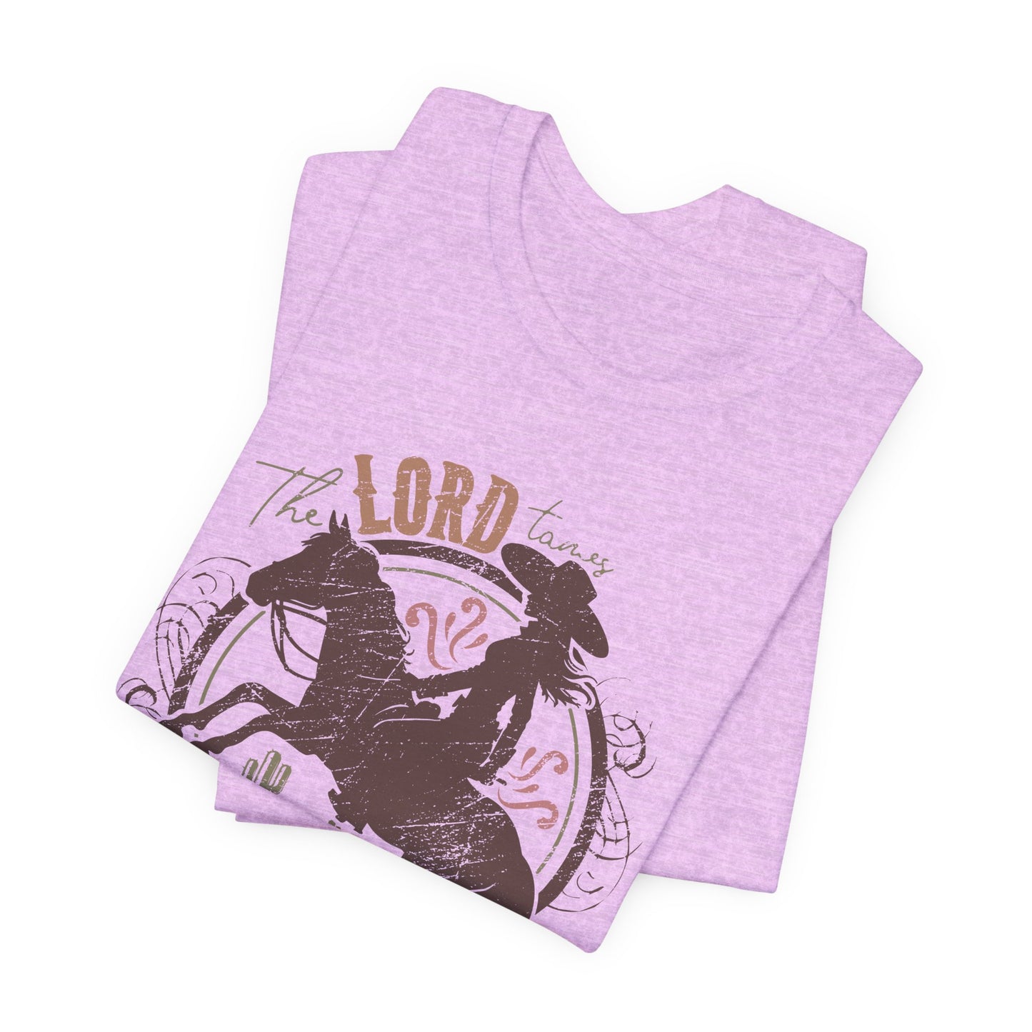 The Lord Tames Untamable Hearts Shirt | Faith Based Western Design | Christian Cowgirl Apparel | Rustic Faith Graphic Tee