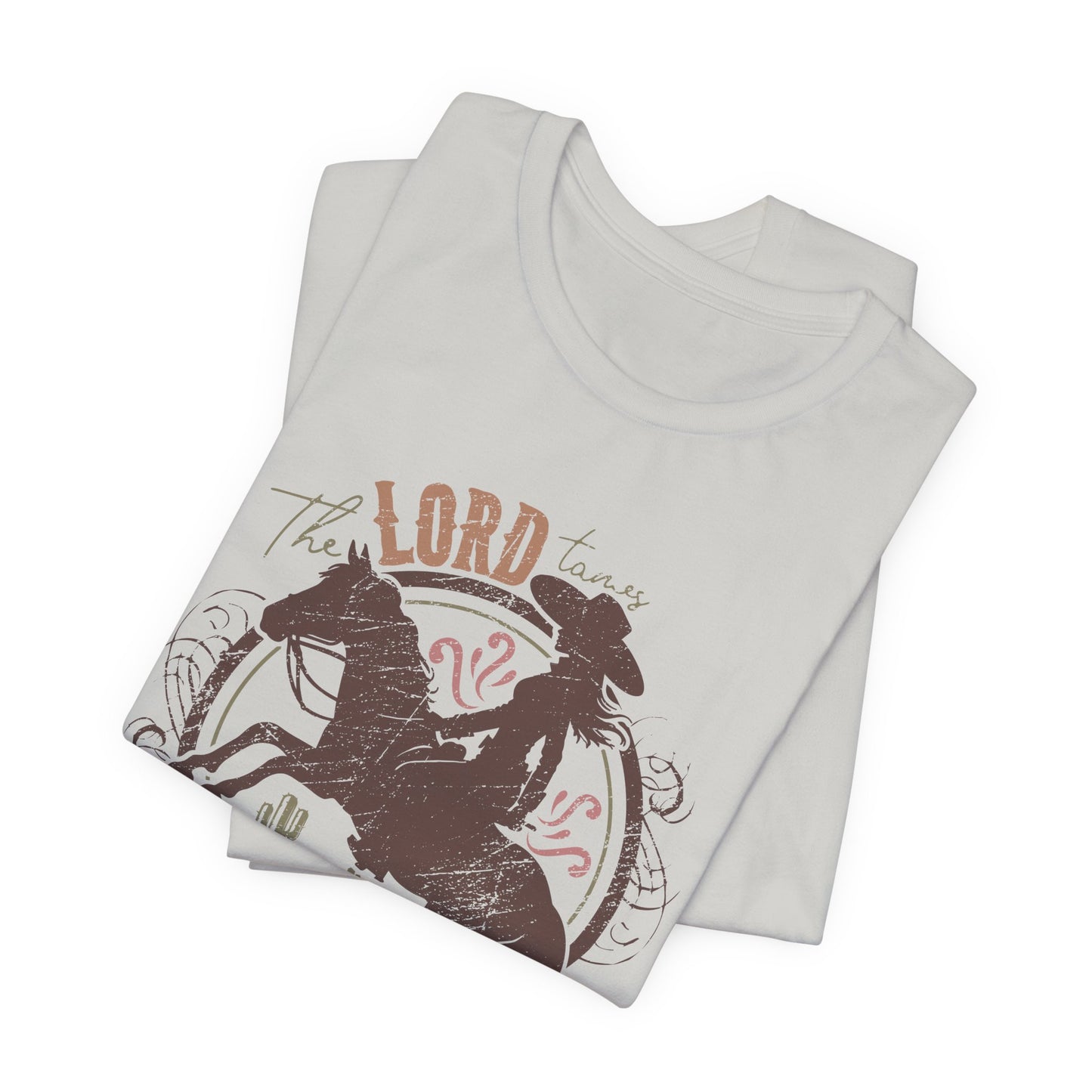 The Lord Tames Untamable Hearts Shirt | Faith Based Western Design | Christian Cowgirl Apparel | Rustic Faith Graphic Tee